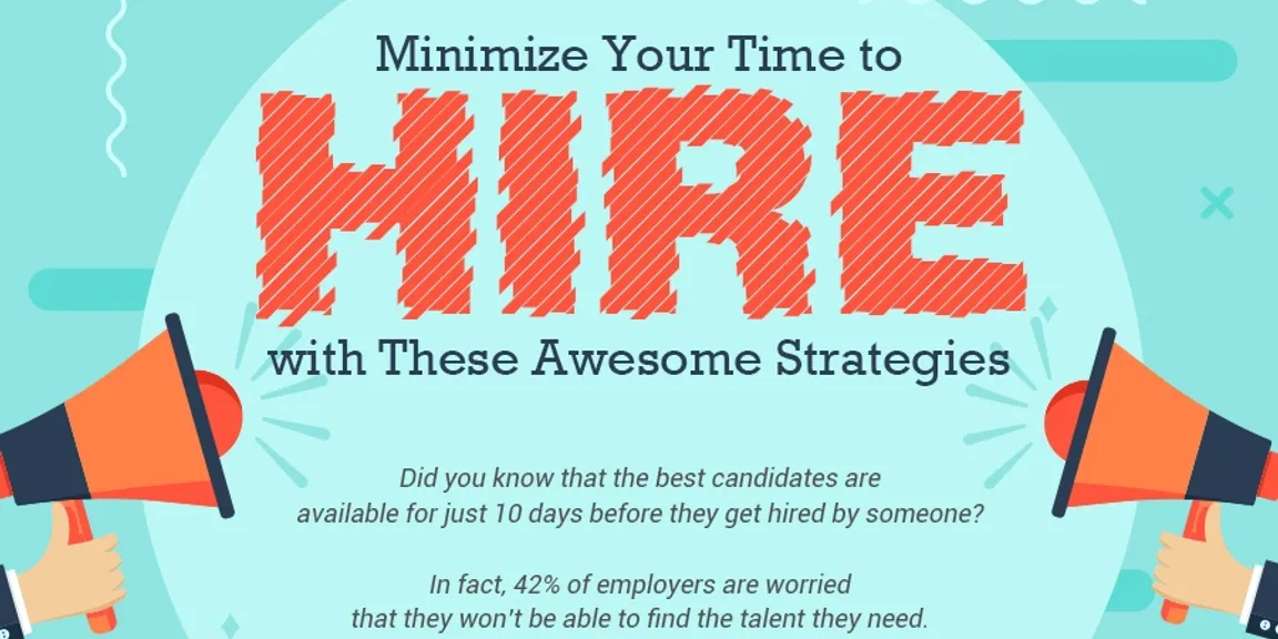 Minimize Your Time to Hire with These Awesome Strategies